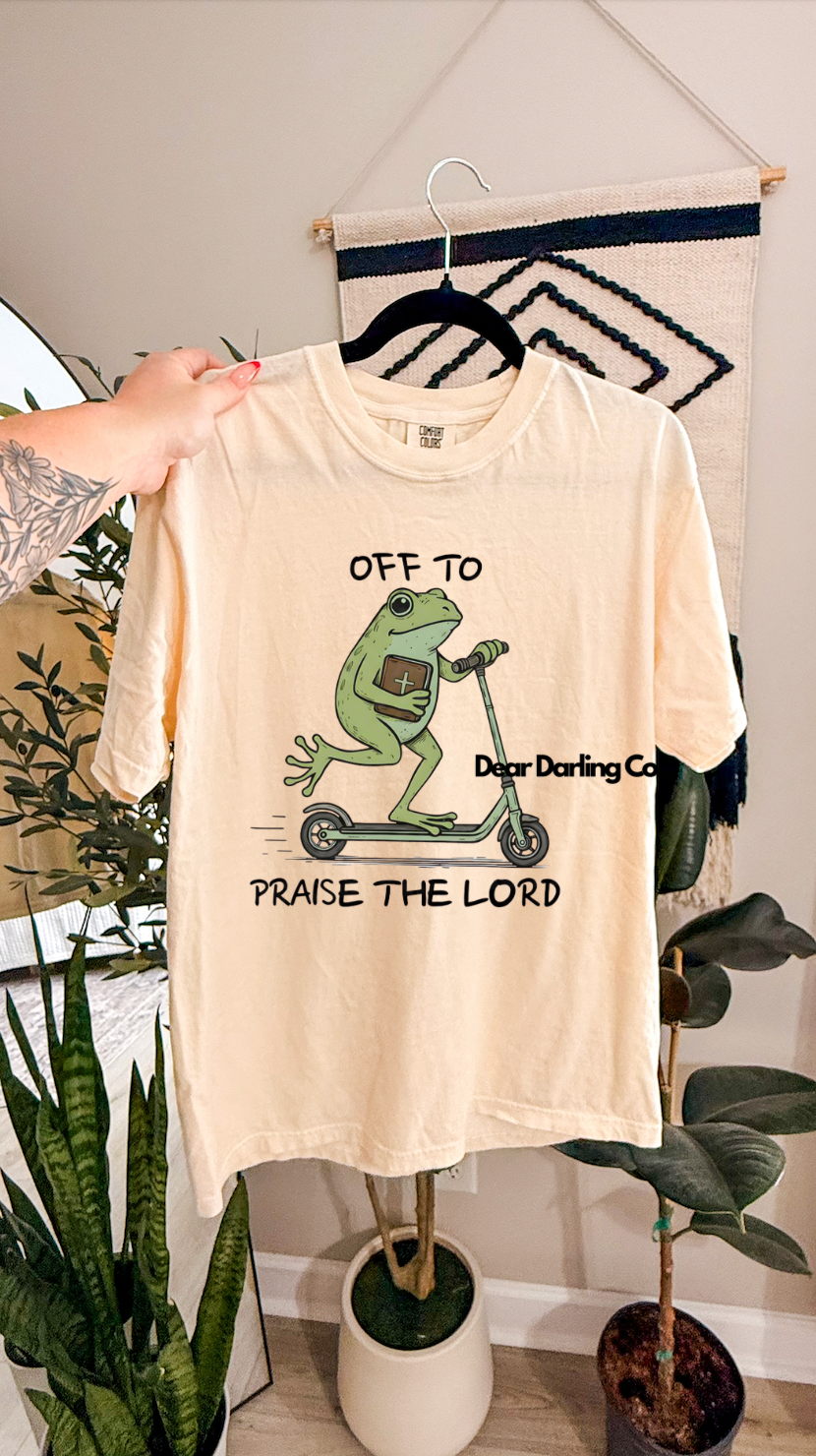 Off to praise the Lord Tee