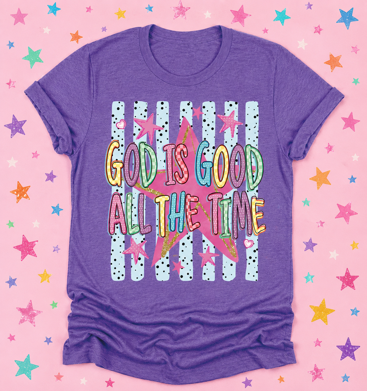 God Is Good All The Time Stripes *WEEKEND FLASH SALE*