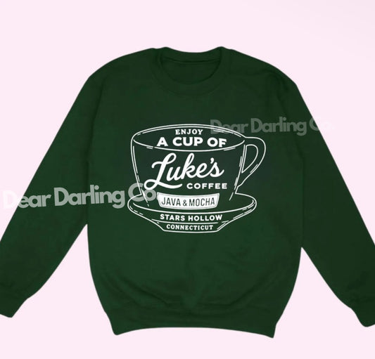 Enjoy a cup of Luke’s Diner coffee sweatshirt - Gilmore Girls inspired