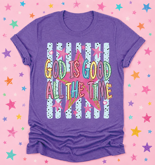 God Is Good All The Time Stripes